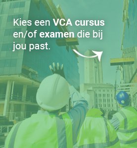 VCA cursus of VCA examen